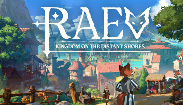 RAEV: Kingdom on the Distant Shores
