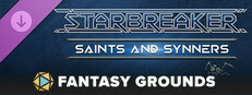 Fantasy Grounds - Starbreaker: SAINTs and Synners Banner