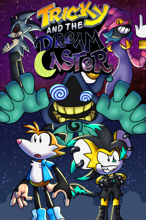 Tricky and the Dream Caster Stats