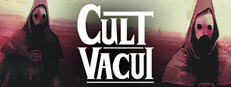 Cult Vacui