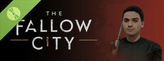 The Fallow City Demo