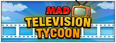 Mad Television Tycoon Banner