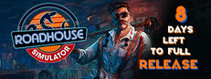 Roadhouse Simulator