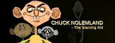 Chuck Nolemland: The Starving Kid