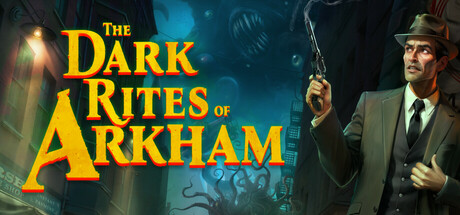 The Dark Rites of Arkham Banner