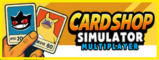 Card Shop Simulator Multiplayer