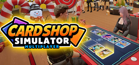 Card Shop Simulator Multiplayer