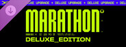 DLC: Marathon Deluxe Upgrade