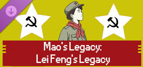 Mao's Legacy: Lei Feng's Legacy cover art