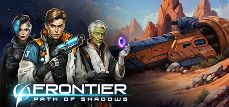 Frontier: Path of Shadows