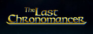 The Last Chronomancer