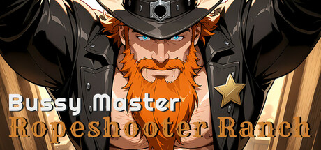 Image for Bussy Master: Ropeshooter Ranch