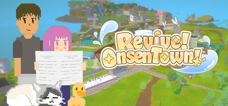 Revive! Onsen Town!
