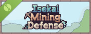 Isekai Mining Defense Demo