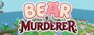 Bear Murderer