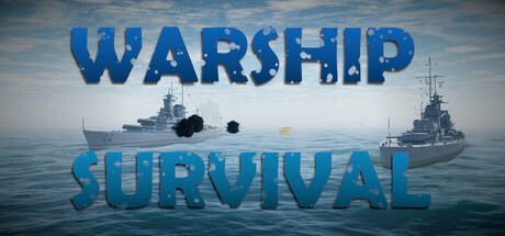 Warship Survival | Steambase