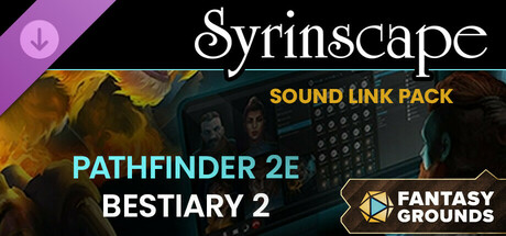 Fantasy Grounds - Pathfinder 2 RPG - Bestiary 2 - Syrinscape Sound Link Pack cover art