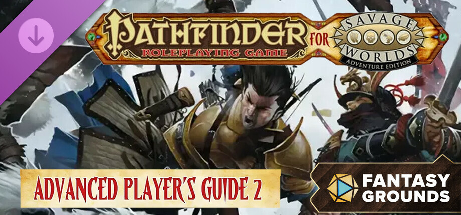 Fantasy Grounds - Pathfinder for Savage Worlds Advanced Player's Guide 2 cover art