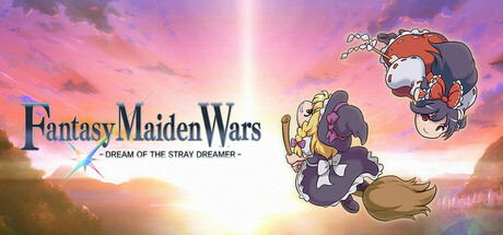 Fantasy Maiden Wars - DREAM OF THE STRAY DREAMER - Banner