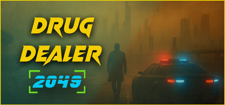 Drug Dealer 2049 Header Image