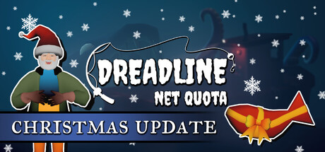 Dreadline: Net Quota