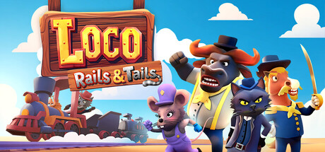 Loco: Rails & Tails