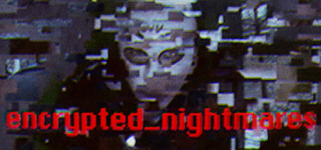 Image for encrypted_nightmares