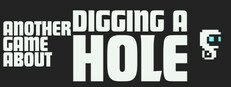 Another Game About Digging A Hole