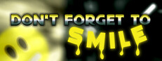 Don't Forget to Smile