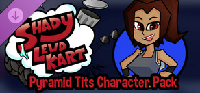 Shady Lewd Kart - Pyramid Tits Character Pack