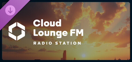 Cities: Skylines II - Cloud Lounge FM banner image