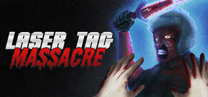 Laser Tag Massacre