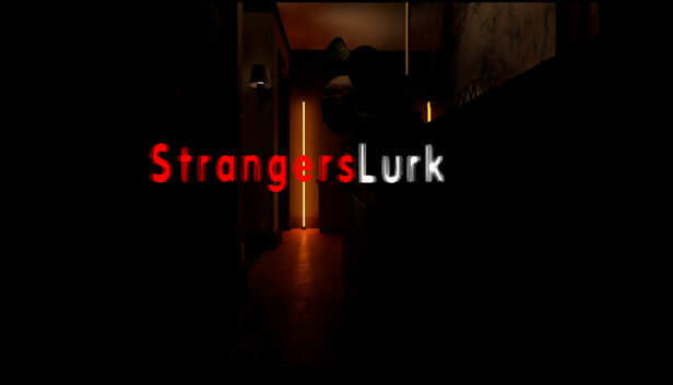 Strangers Lurk v1.0 - Screenshot officiel du jeu Horreur