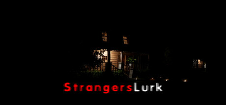 Image for Strangers Lurk