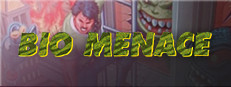 Bio Menace