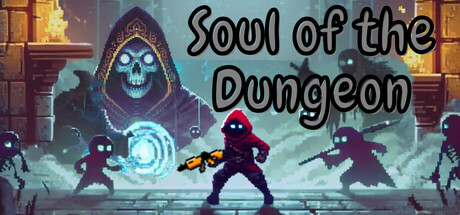 Soul of the Dungeon
