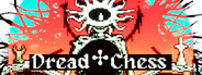 • Dread Chess ✣