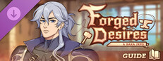 Forged Desires: Guide game capsule image