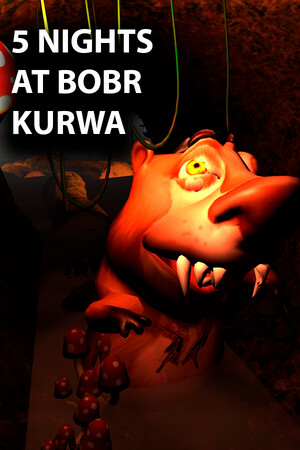 Cover art of 5 NIGHTS AT BOBR KURWA