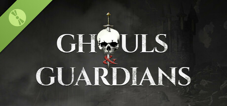 Ghouls & Guardians Demo cover art