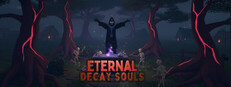 Eternal Decay Souls
