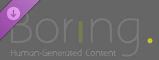 Borıng. - Human-Generated Content Banner