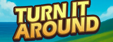 Turn It Around
