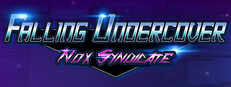 Falling Undercover: Nox Syndicate game capsule image