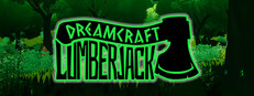 Dreamcraft: Lumberjack