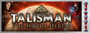 GAME: Talisman: The Horus Heresy (Classic)