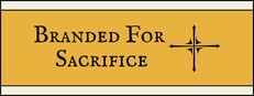 Branded For Sacrifice