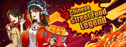 Chinese Street Food Legend