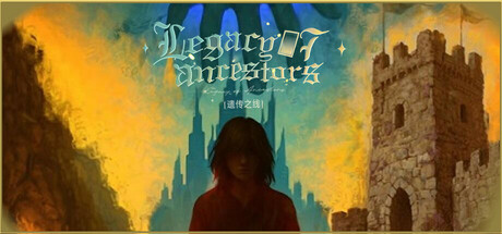 Legacy of Ancestors