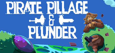 Pirate Pillage and Plunder — Steam game cover